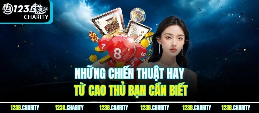 Những chiến thuật hay từ cao thủ bạn cần biết